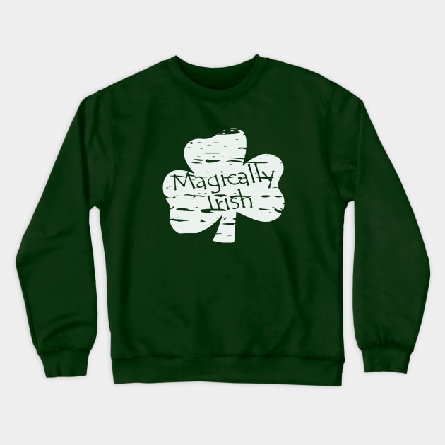 Magically Irish Crewneck Sweatshirt by Etopix